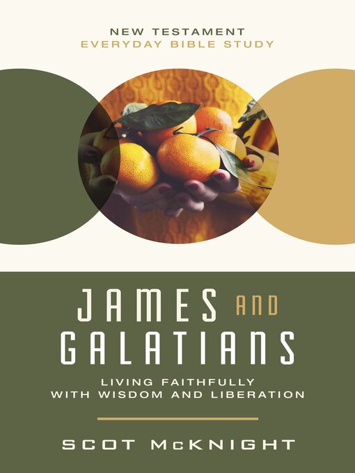Title details for James and Galatians by Scot McKnight - Available